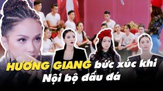 HƯƠNG GIANG Khó Chịu Khi Nội Bộ Đấu Đá, Kỳ Duyên Không Phục Trước Kết Quả | SHOWBIZ VIETNAM