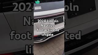 2024 Lincoln Nautilus - How do I use my foot to open the liftgate? #shorts #powerliftgate