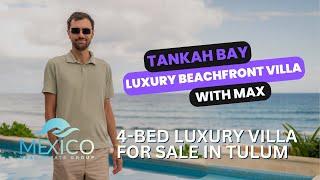 $2.9M Tulum Beachfront Villa Tour with Max 