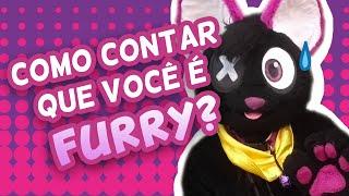 Como Contar para Família e Amigos que Você é FURRY?