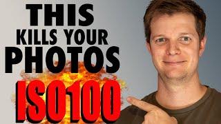 ISO 100 IS KILLING YOUR PHOTOGRAPHY