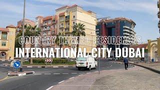 Dubai International City | Country Themed Residences | Walking Tour