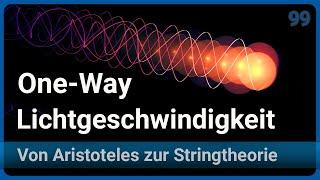 Ist Licht in allen Richtungen gleich schnell? • Aristoteles zur Stringtheorie (99) | Josef M. Gaßner