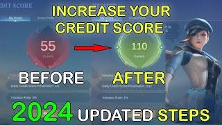 HOW TO INCREASE YOUR LOW CREDIT SCORE IN 2024 | UPDATED STEPS | MLBB
