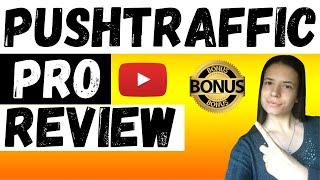 ️PushTraffic Pro Review (Sell Your Own Software Products) PushTraffic Pro+BONUSES