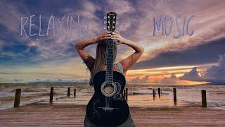 Best Relax Music Relaxing Guitar Music Romantic Guitar Instrumental Music Music For Stress Relief