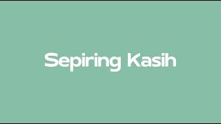 SEPIRING KASIH - OFFICIAL MUSIC VIDEO - NOSSTRESS