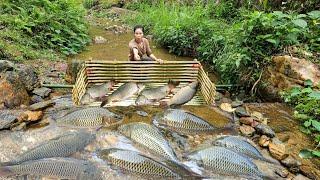 Full video of 45 days of making fish traps. Ana caught many big fish to sell. | Ana fishing