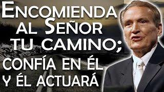 Adrian Rogers En Español 2020  ''Encomienda Al Señor Tu Camino, Confía En Él Y Él Actuará'' 4G