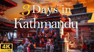 How to Spend 3 Days in KATHMANDU Nepal