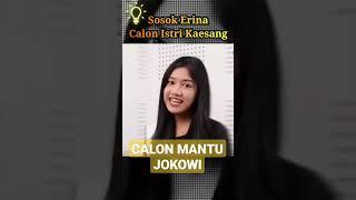 Cantik dan Pintarnya Erina Gudono, Calon Mantu Jokowi