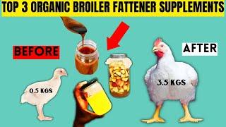 TOP 3 BEST BROILER FATTENER SUPPLEMENT | BEST WEIGHT BOOSTERS