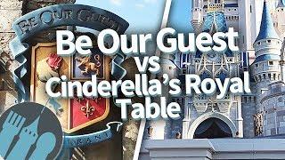 Be Our Guest Restaurant vs. Cinderella's Royal Table: Which Disney World Restaurant?