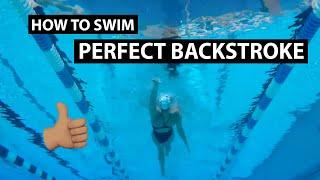 How to Swim Perfect Backstroke