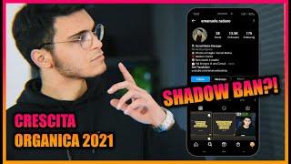 COME CRESCERE SU INSTAGRAM nel 2021: Consigli per una CRESCITA ORGANICA con i migliori HASHTAG