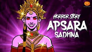 Apsara Sadhana | Hindi Horror Stories | Scary Pumpkin | Animated Stories