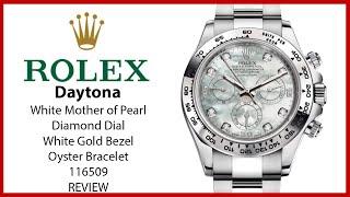 ▶ Rolex Daytona White Gold White Mother of Pearl Diamond Dial Oyster Bracelet 116509 - REVIEW