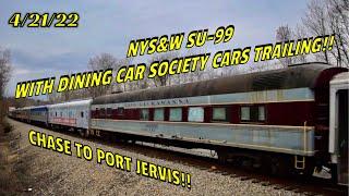 NYS&W SU-99 With Dining Car Society Cars Trailing!! 4/21/22￼