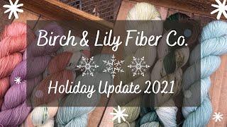 Holiday Yarn Update  - Knitting Podcast & Flosstube - BIRCH AND LILY