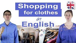 Clothes Shopping in English - Spoken English Lesson