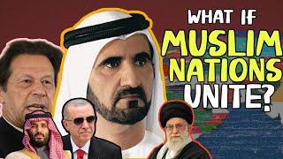 What if Muslim Nations Unite in a Bloc?| Power of United Muslim Ummah| Islamic Empire| Sabbir Ali