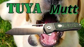 Who Let The Mutt Out?? WHO? #Knives #edc #tuyaknives