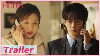 EP19-21 Trailer | He pretended to be blind to test her| Filter | 滤镜