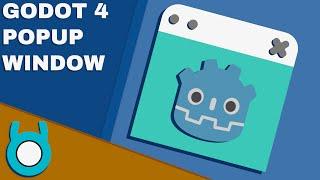 Godot 4 Popup Window Tutorial