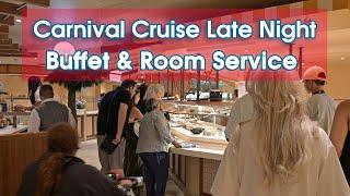 Carnival Cruises Late Night Buffet & Room Service Menus 2024 