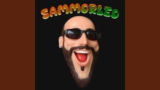 Sammorleo is here