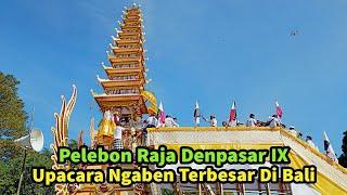 Pelebon Raja Denpasar. Bade Lapis Emas. Upacara Ngaben Termewah Terbesar Di Bali Tahun Ini [FULL]