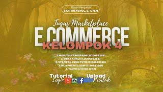 Tugas Marketplace MK  E-commerce, Klp 4 SPS 7 FEBI UIN RAFA PLG  #mahasiswa