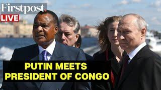 LIVE: Russian President Putin Meets Congo's President Nguesso During His State Visit to Russia