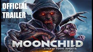 MOONCHILD - Official Trailer - Retro Werewolf Sci-Fi Horror Movie from Todd Sheets