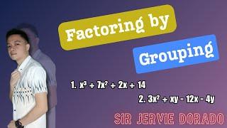 Factoring By Grouping | Jervie Dorado