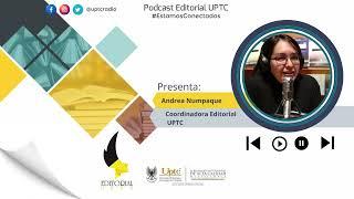 Pordcast Editorial UPTC - Valoración y Experiencias en salud.