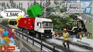 JE FAIS TOMBER UN CHARGEMENT A 1,5M€!! / FARMING SIMULATOR22