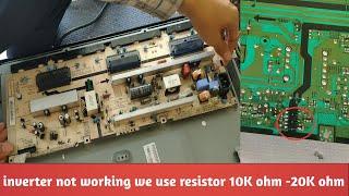 samsung LA37b530P7M,inverter problem fix by risistor 10k ohm,backlight problem/repair tv