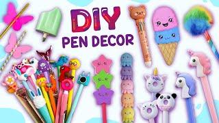 20 DIY PEN DECOR - PEN TOPPER IDEAS - EASY & CUTE CRAFTS FOR SCHOOL