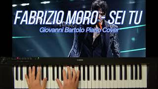 Fabrizio Moro - Sei Tu Giovanni (Bartolo Piano Cover) 