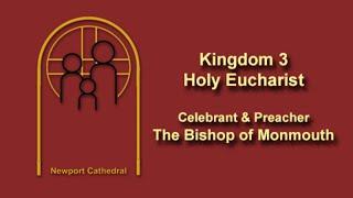 Kingdom 3  Eucharist