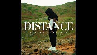 Psycho Maadnbad - Distance (Official Video Clip) Prod. By Tmg