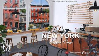 New York Coffee Shop Ambient & Cafe Jazz Playlist - Coffee Shop Music, Cafe ASMR