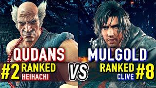 T8  QUDANS (#2 Ranked Heihachi) vs MULGOLD (#8 Ranked Clive)  Tekken 8 High Level Gameplay