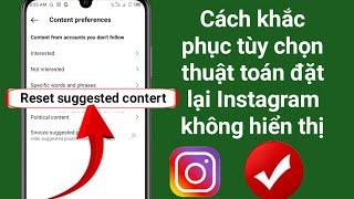 Cách khắc phục Tùy chọn đặt lại thuật toán Instagram không hiển thị | Đặt lại thuật toán Instagram?