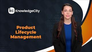 Product Lifecycle Management - Introduction | Knowledgecity