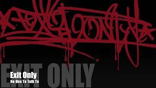 Exit Only  - No One To Talk To (demo recording-2010)