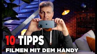 Filmen mit dem Smartphone | 10 Tipps für den Start