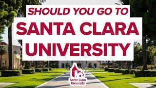 Should you go to Santa Clara University? | College Decision Day 2021