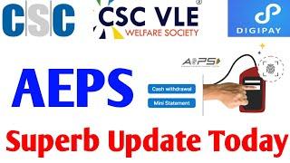 csc vle new update today | csc aeps new update today | technical vip